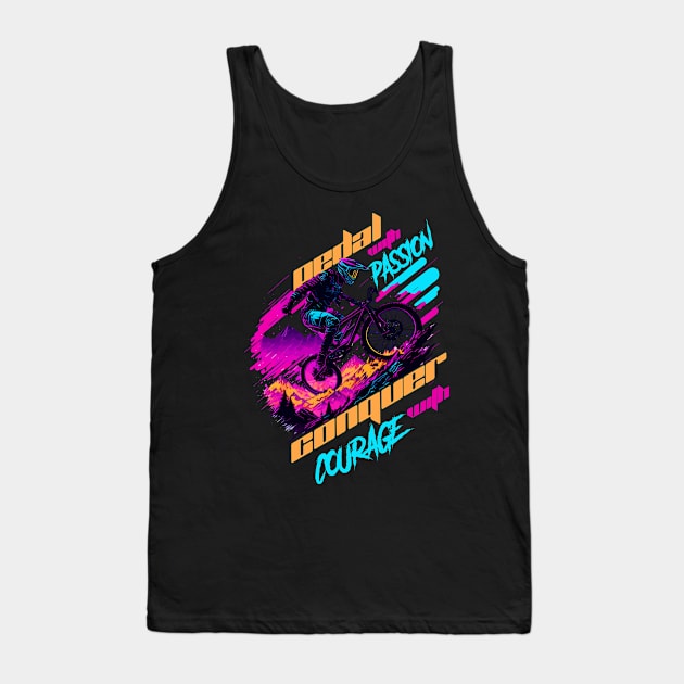 Padal with passion conquer with courage | BMX Tank Top by T-shirt US